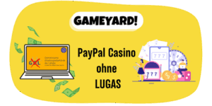 PayPal Casino ohne LUGAS